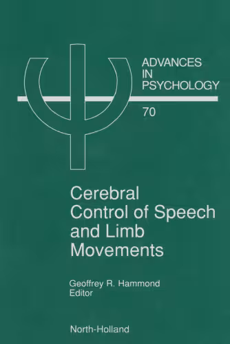 خرید و دانلود نسخه کامل کتاب Cerebral Control of Speech and Limb Movements