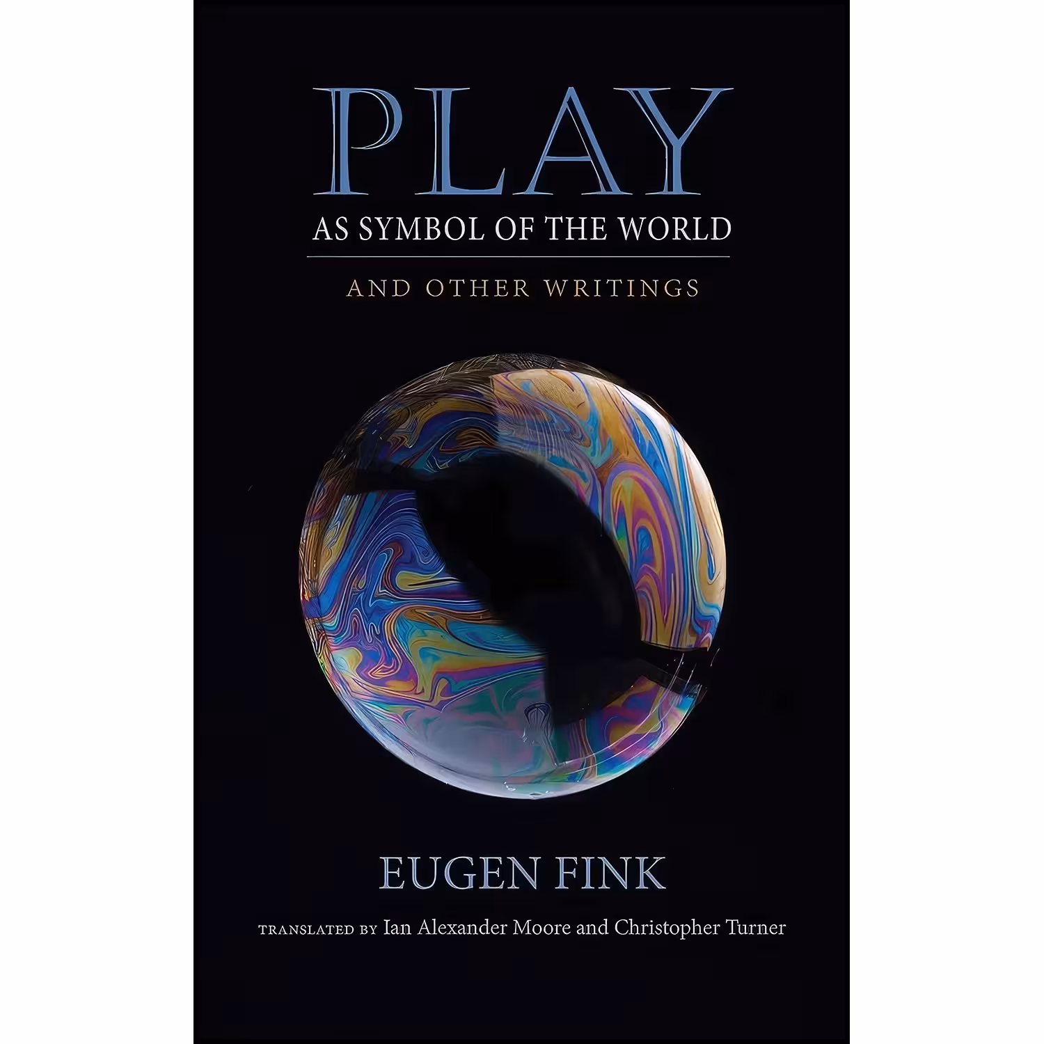 کتاب زبان اصلی Play as Symbol of the World انتشارات Indiana University Press