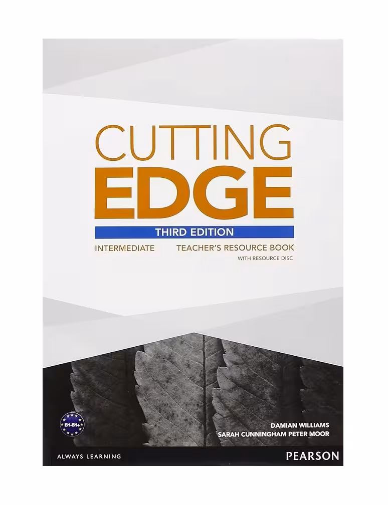 Cutting Edge Intermediate Teacher's Book 3rd edition کتاب معلم کاتینگ ادج اینترمدیت ویرایش سوم