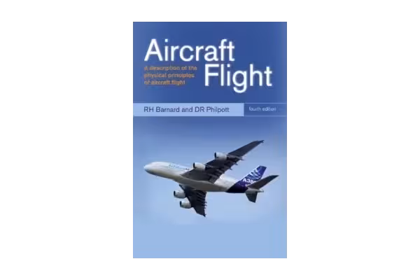 Aircraft Flight: A description of the physical principles of aircraft flight-کتاب انگلیسی - کتابخانه مجازی واتیکان