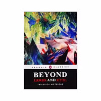 Beyond Good and Evil – Friedrich Nietzsche