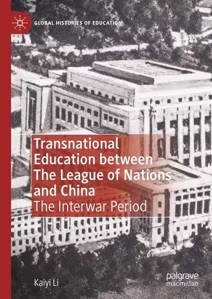 خرید و دانلود نسخه کامل کتاب Transnational Education between The League of Nations and China: The Interwar Period