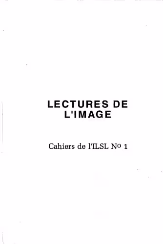 خرید و دانلود نسخه کامل کتاب Cahiers de l’ ILSL n° 1 : Lectures de l’image