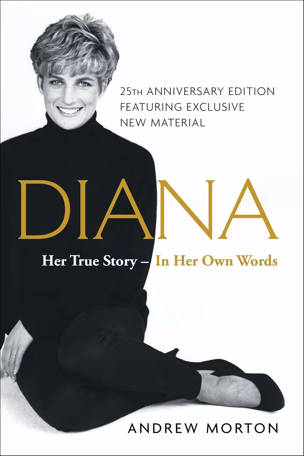 Diana: Her True Story–in Her Own Words دایانا: داستان واقعی او – از زبان خودش (متن کامل بدون حذفیات)