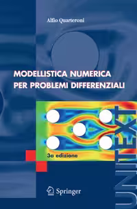 خرید و دانلود نسخه کامل کتاب Modellistica Numerica per Problemi Differenziali, 3a edizione (UNITEXT  La Matematica per il 3 2)