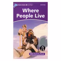 Dolphin Readers 4- Where People Live