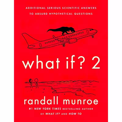 کتاب What If? 2 اثر Randall Munroe انتشارات Riverhead Books