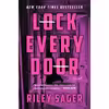 کتاب Lock Every Door: A Novel اثر  Riley Sager انتشارات Dutton