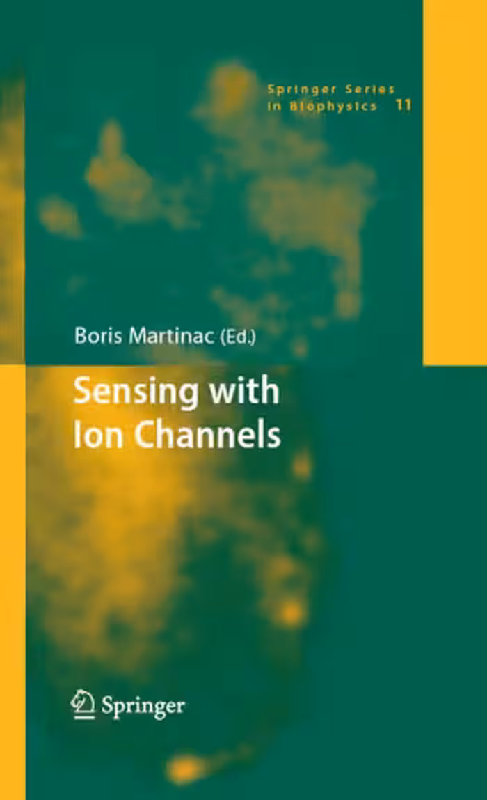 خرید و دانلود نسخه کامل کتاب Sensing with Ion Channels (Springer Series in Biophysics)