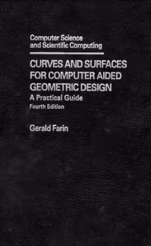 خرید و دانلود نسخه کامل کتاب Curves and surfaces for computer-aided geometric design: a practical guide