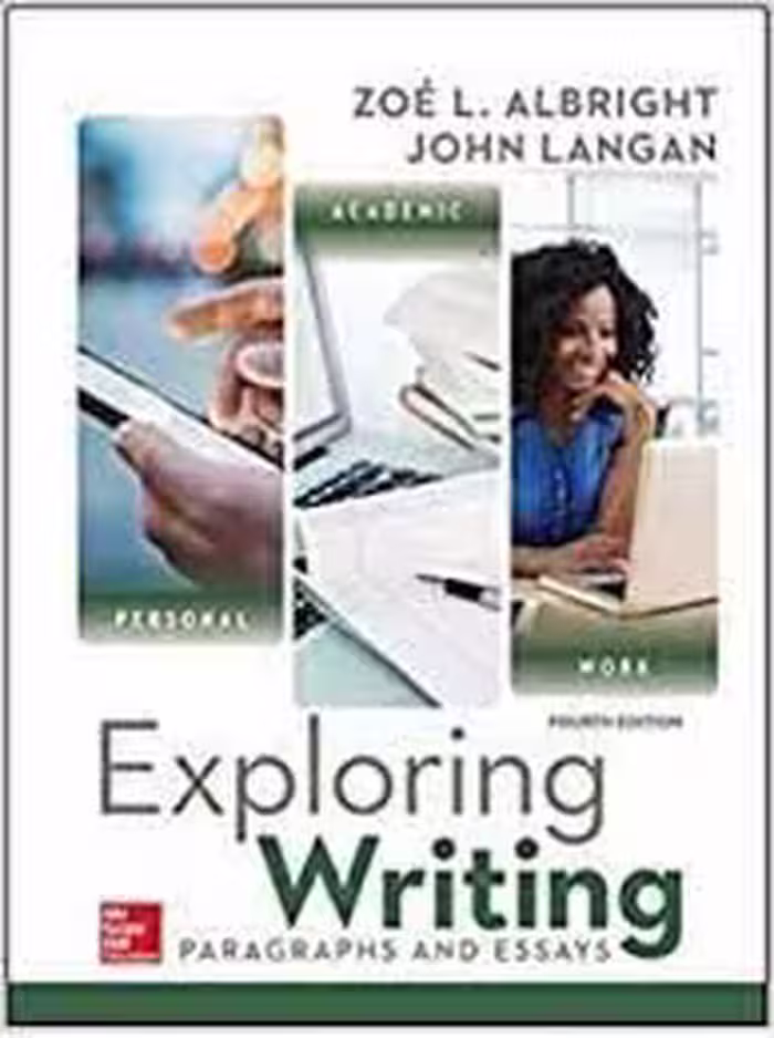 Exploring Writing  Paragraphs and Essays