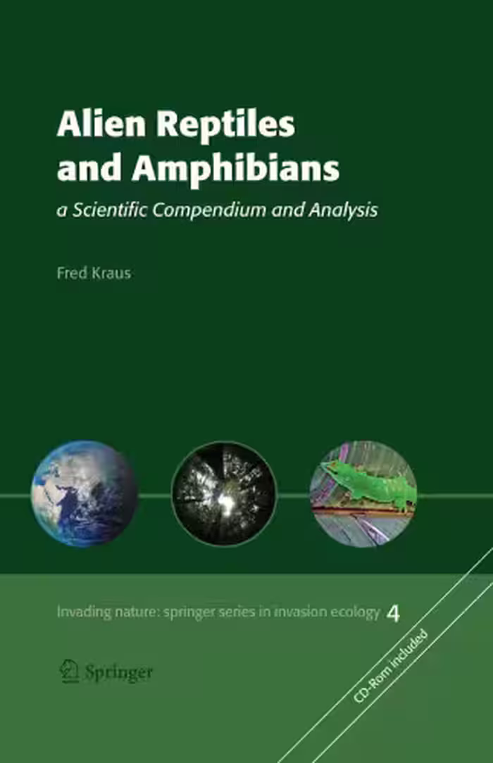 خرید و دانلود نسخه کامل کتاب Alien Reptiles and Amphibians: a Scientific Compendium and Analysis (Invading Nature - Springer Series in Invasion Ecology)