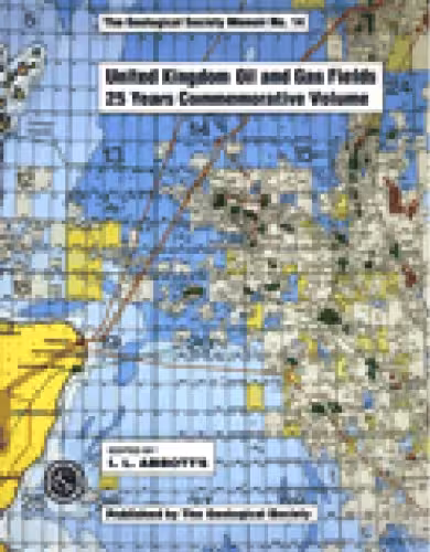 خرید و دانلود نسخه کامل کتاب United Kingdom Oil and Gas Fields 25 Year Commemorative Volume (Geological Society Memoirs No. 14)