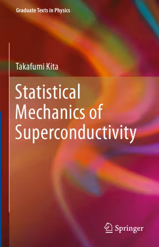 خرید و دانلود نسخه کامل کتاب Statistical Mechanics of Superconductivity