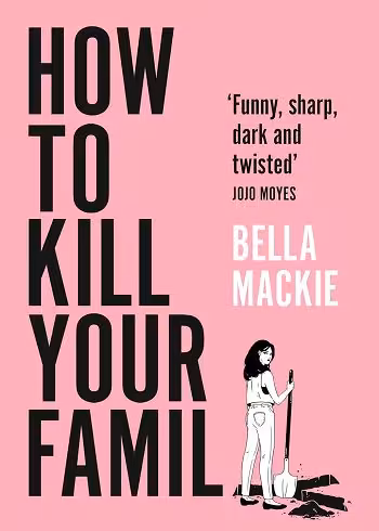 کتاب How to Kill Your Family (زبان اصلی)