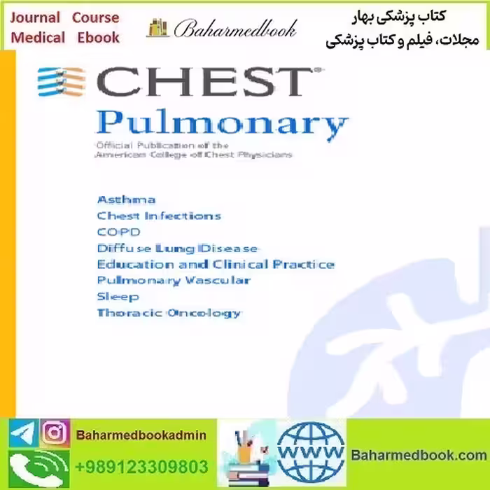 CHEST Pulmonary Volume 1 Issue 1 to 3 2023 TRUE PDF price 5€ - کتاب پزشکی بهار