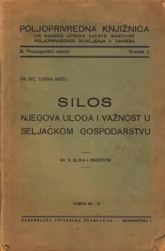 خرید و دانلود نسخه کامل کتاب Silos: njegova uloga i važnost u seljačkom gospodarstvu