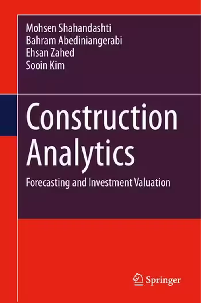 خرید و دانلود نسخه کامل کتاب Construction Analytics: Forecasting and Investment Valuation