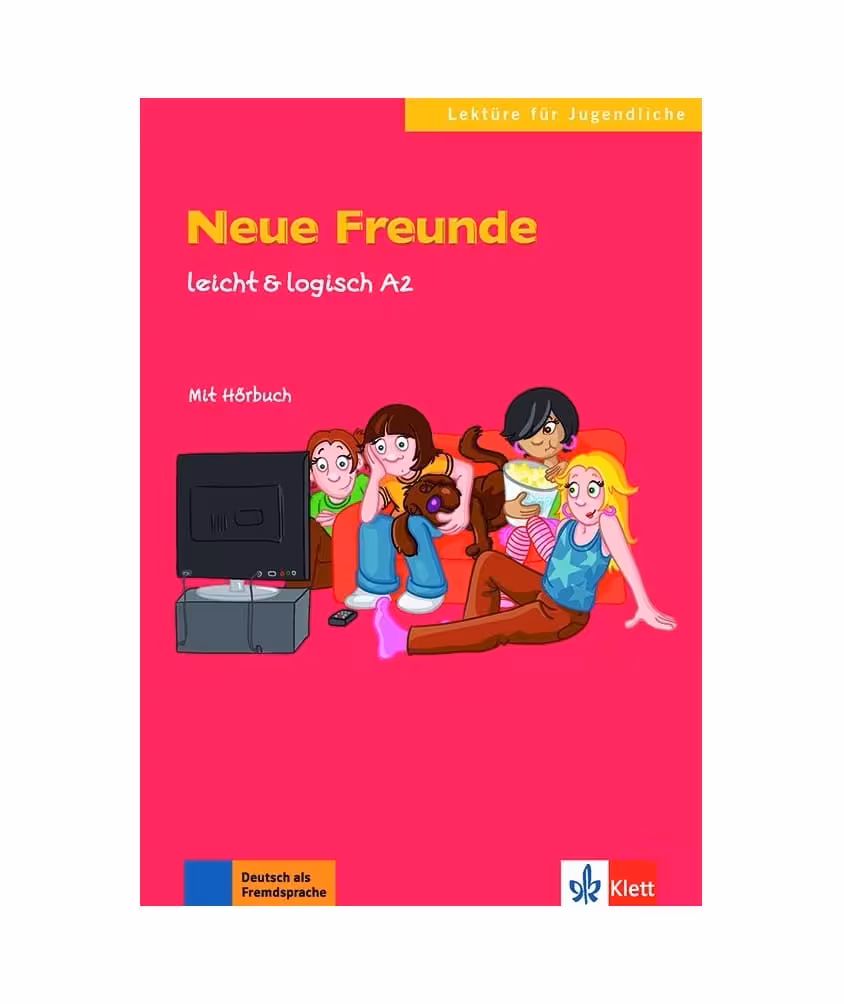 کتاب داستان زبان آلمانی Neue Freunde leicht &amp; logisch A2