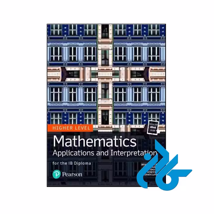کتاب Mathematics Applications and Interpretation for the IB Diploma Higher Level