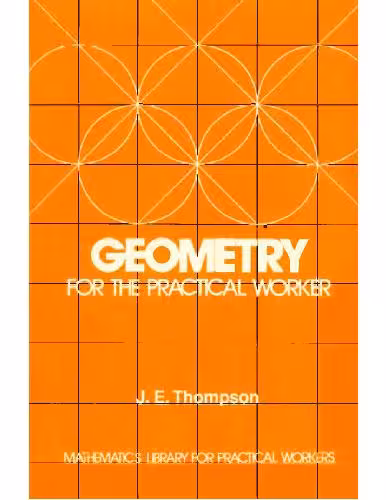 خرید و دانلود نسخه کامل کتاب Geometry for the Practical Worker
