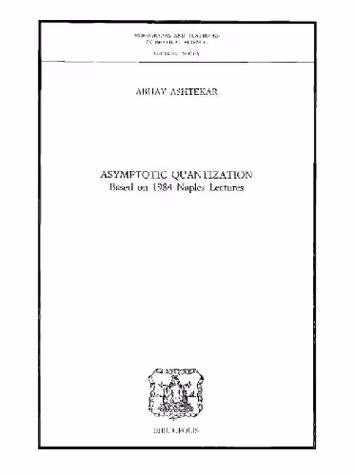 خرید و دانلود نسخه کامل کتاب Asymptotic quantization. Based on 1984 Naples Lectures