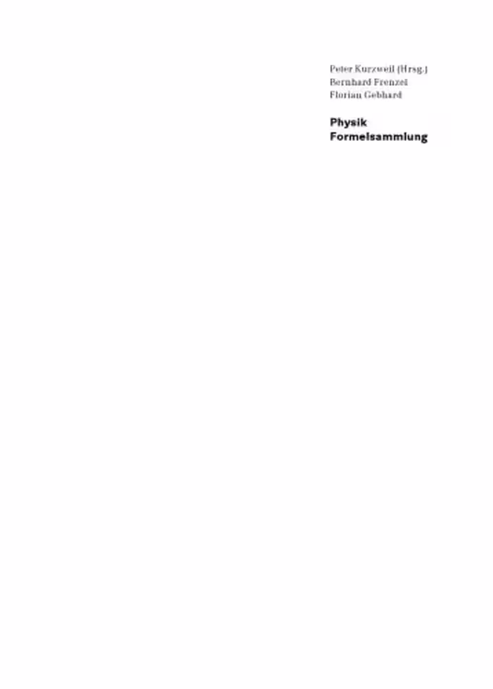 خرید و دانلود نسخه کامل کتاب Physik Formelsammlung fur Ingenieure und Naturwissenschaftler