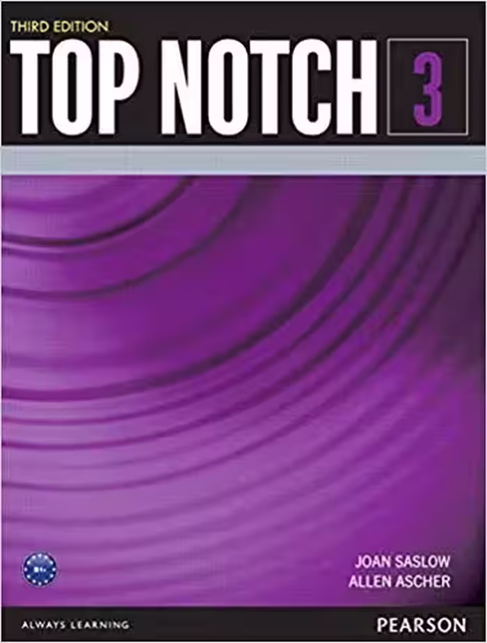 تاپ ناچ کامل 3 | کتاب انگلیسی Top Notch 3 (ویرایش سوم)