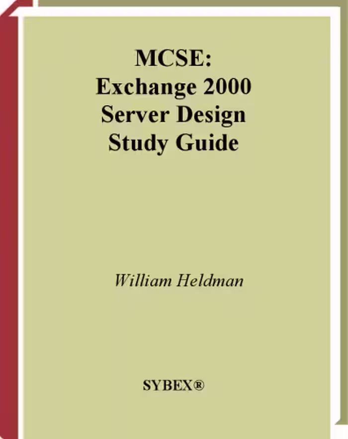 خرید و دانلود نسخه کامل کتاب MCSE: Exchange 2000 Design Study Guide