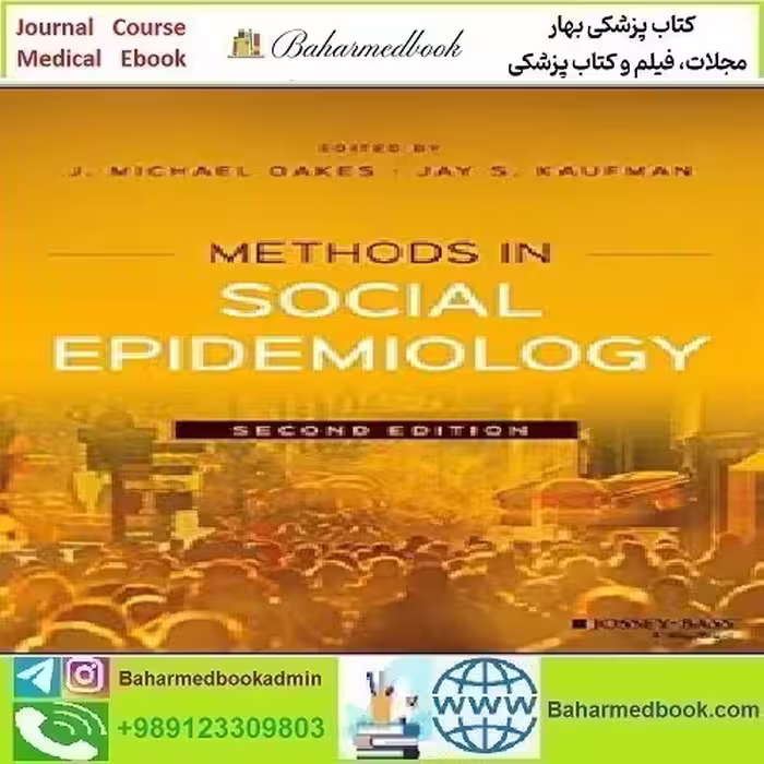 Methods in Social Epidemiology 2017 TRUE PDF price 1€ - کتاب پزشکی بهار
