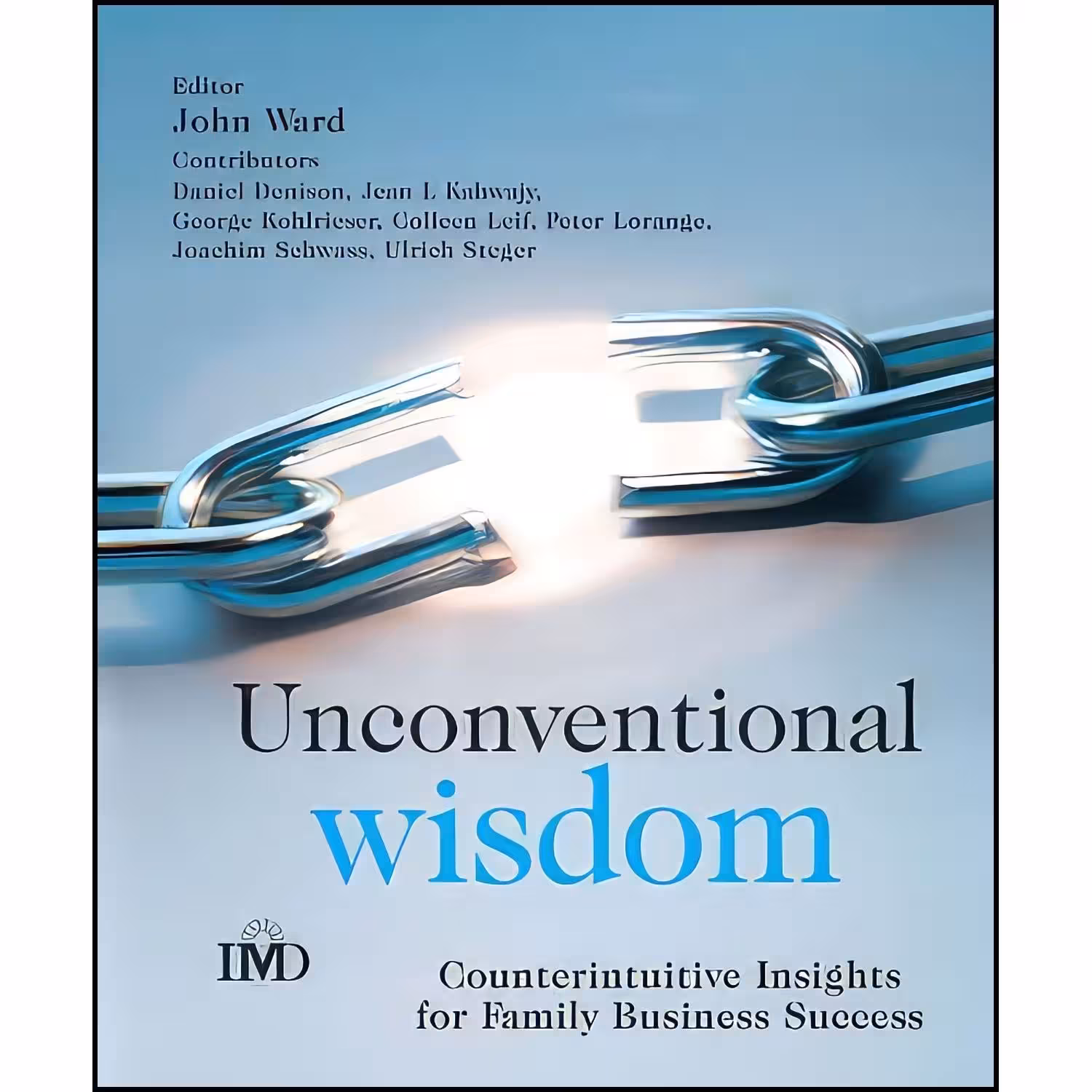 کتاب زبان اصلی Unconventional Wisdom اثر John L Ward