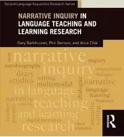 کتاب Narrative Inquiry in Language Teaching and Learning Research (Second Language Acquisition Research Series)