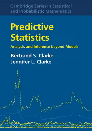 خرید و دانلود نسخه کامل کتاب Predictive Statistics Analysis and Inference Beyond Models