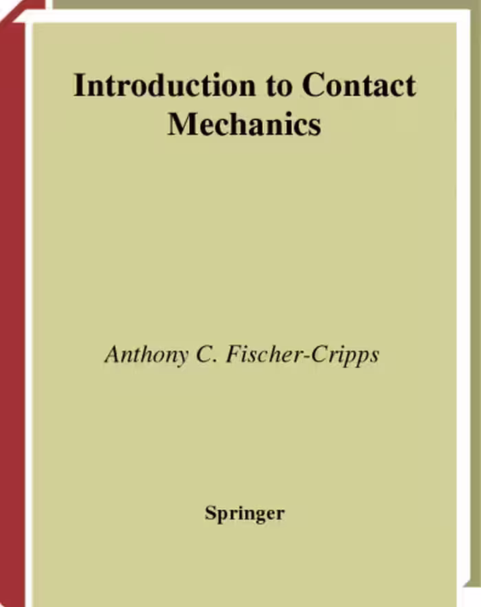 خرید و دانلود نسخه کامل کتاب Introduction to Contact Mechanics (Mechanical Engineering Series)