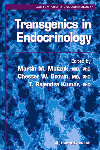 خرید و دانلود نسخه کامل کتاب Transgenics in Endocrinology (Contemporary Endocrinology)