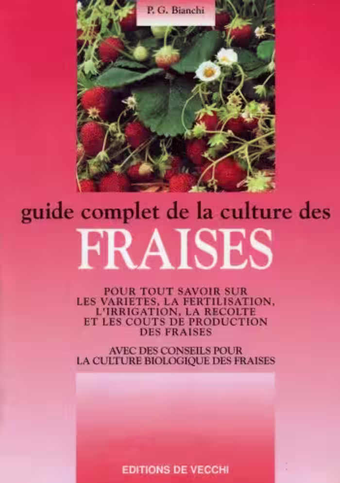 خرید و دانلود نسخه کامل کتاب Guide complet de la culture des fraises