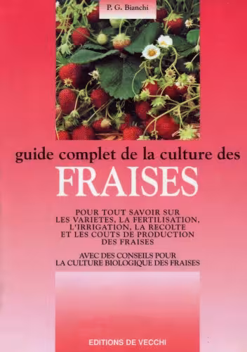 خرید و دانلود نسخه کامل کتاب Guide complet de la culture des fraises