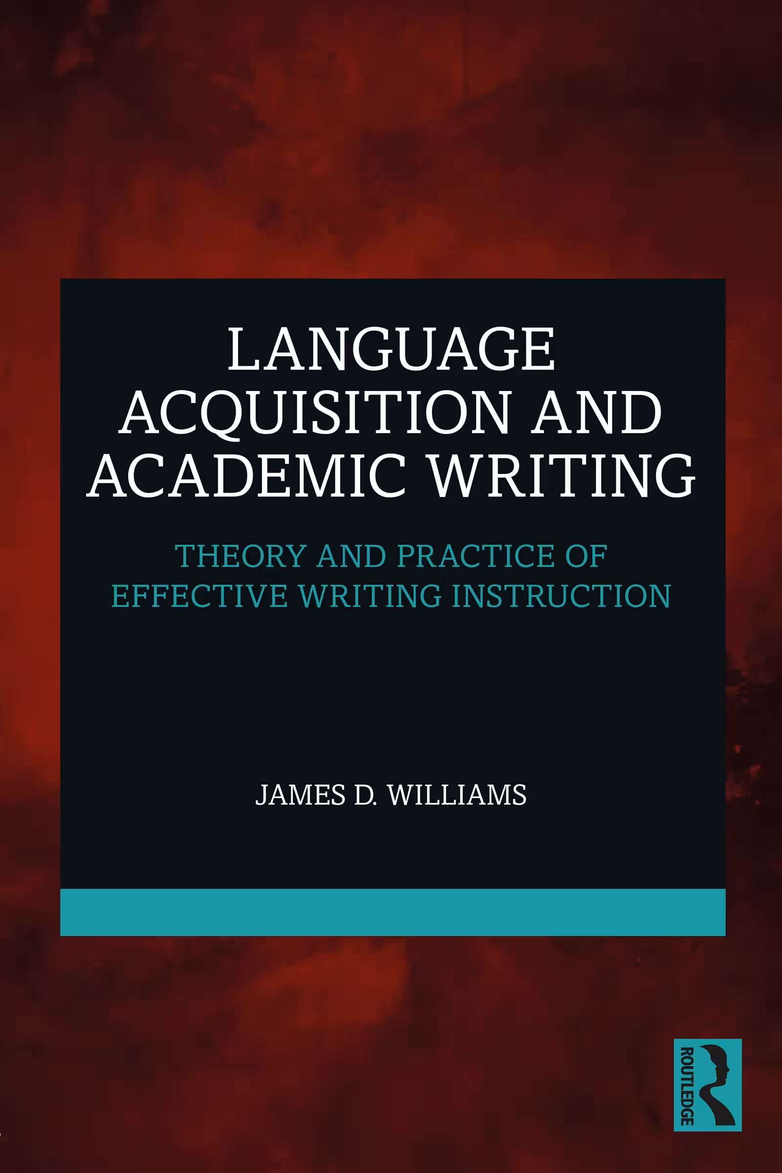 خرید و دانلود نسخه کامل کتاب Language Acquisition and Academic Writing: Theory and Practice of Effective Writing Instruction