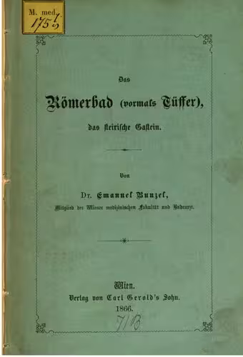 خرید و دانلود نسخه کامل کتاب Das Römerbad (vormals Tüffer), das steirische Gastein