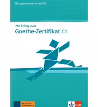کتاب Mit Erfolg zum Goethe Zertifikat C1