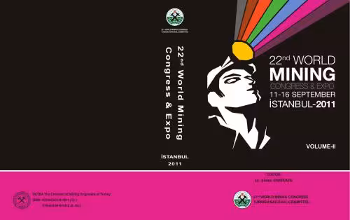 خرید و دانلود نسخه کامل کتاب Matherials of 22nd World Mining Congress & Expo, Istanbul, Turkish, 2011, Volume 2