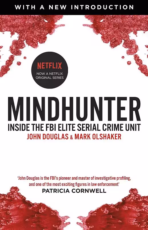 کتاب Mindhunter رمان انگلیسی شکارچی ذهن اثر جان ای داگلاس و مارک اولشاکر John E. Douglas, Mark