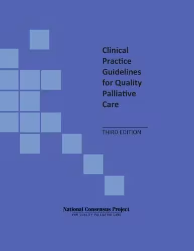 خرید و دانلود نسخه کامل کتاب Clinical Practice Guidelines for Quality Palliative Care