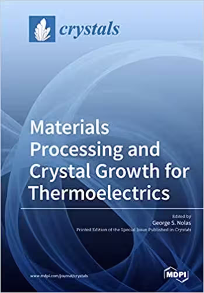 󾕇 دانلود کتاب Materials Processing And Crystal Growth For Thermoelectrics, 2019 - دانلود کتاب های دانشگاهی