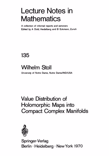 خرید و دانلود نسخه کامل کتاب Value Distribution of Holomorphic Maps into Compact Complex Manifolds