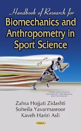 خرید و دانلود نسخه کامل کتاب Handbook of Research for Biomechanics and Anthropometry in Sport Science