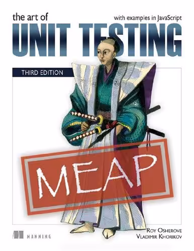 خرید و دانلود نسخه کامل کتاب The Art of Unit Testing, Third Edition (MEAP V09)