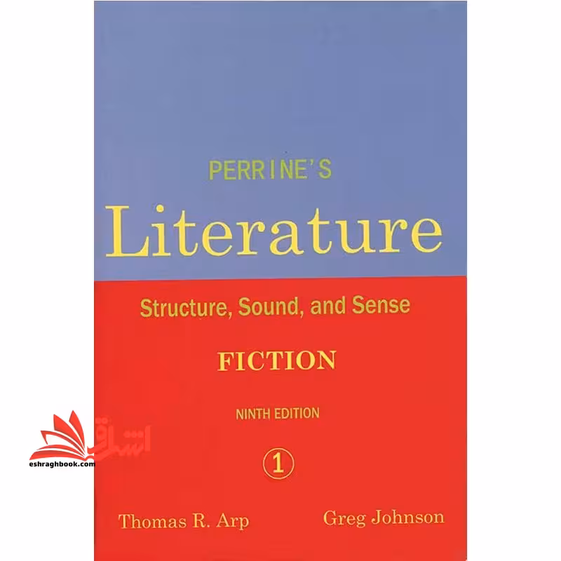 literature structure sound and sense book 1 fiction ninth edition - فروشگاه کتاب اشراق