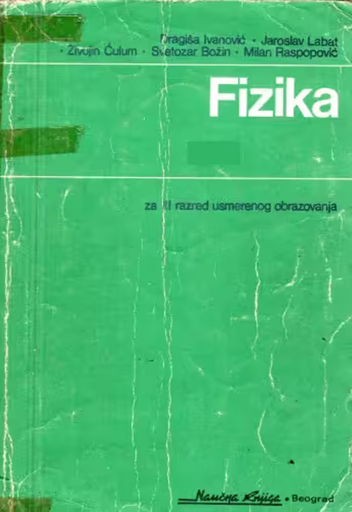 خرید و دانلود نسخه کامل کتاب Fizika za III razred usmerenog obrazovanja prirodno-tehnicke, hidrometereoloske i matematicko-tehnicke struke