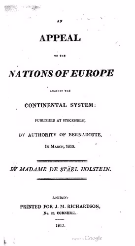 خرید و دانلود نسخه کامل کتاب An Appeal to the Nations of Europe Against the Continental System: Published at Stockholm, by Authority of Bernadotte, in March,  1813